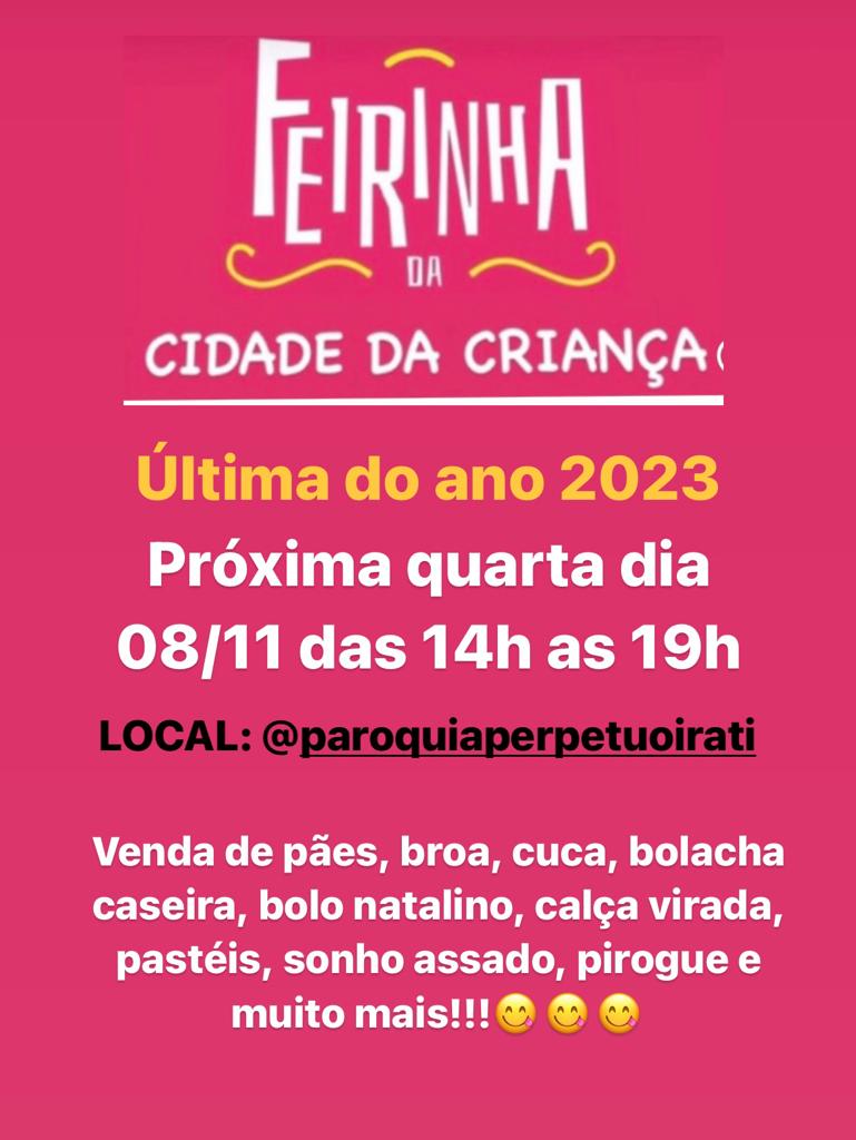 Feirinha Cidade da Criança - Última desse ano